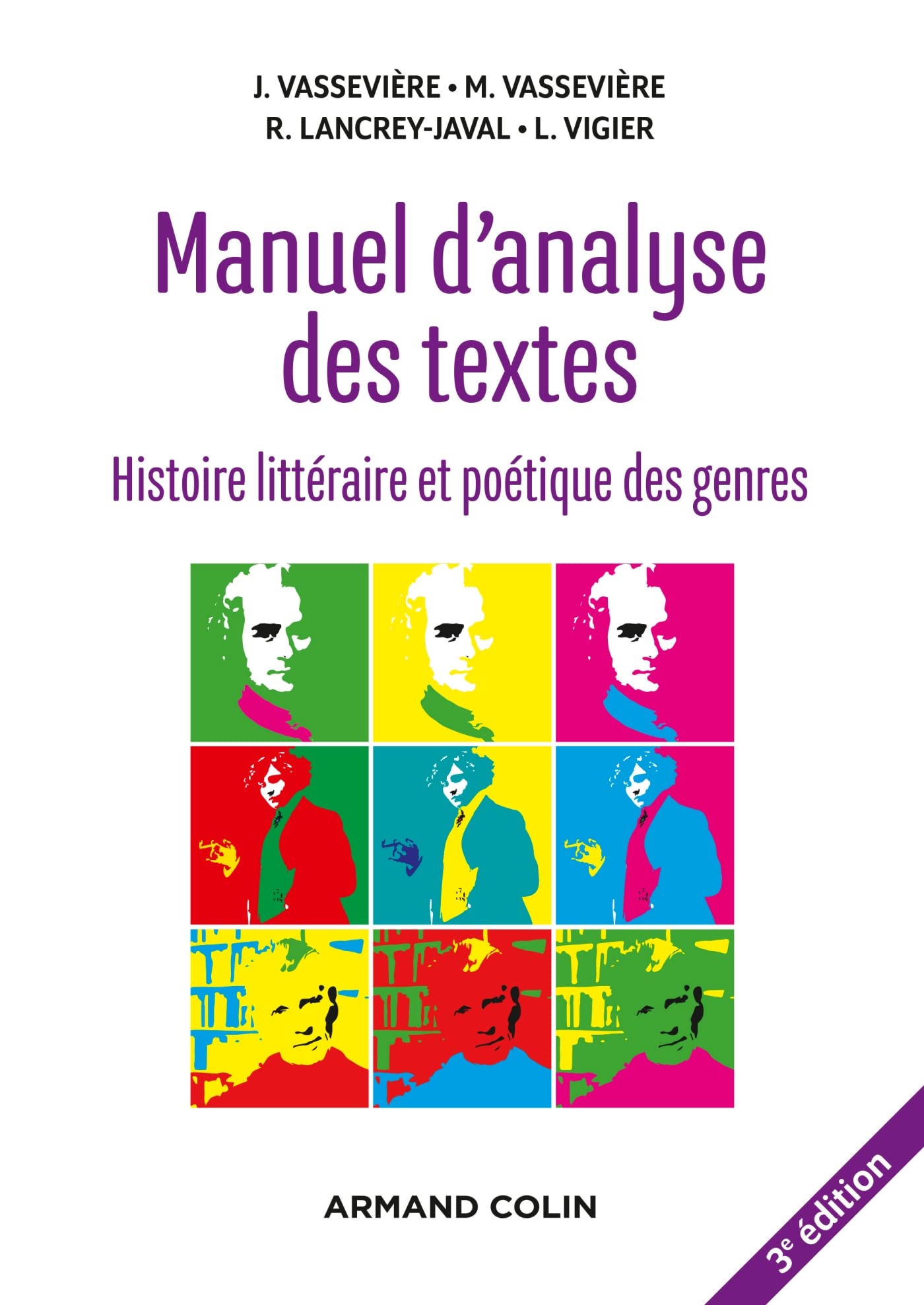 Manuel d'analyse des textes - 3e éd.: Histoire littéraire et poétique des genres book