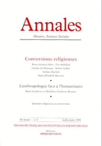 Annales, n° 4 (1999). Conversions religieuses book
