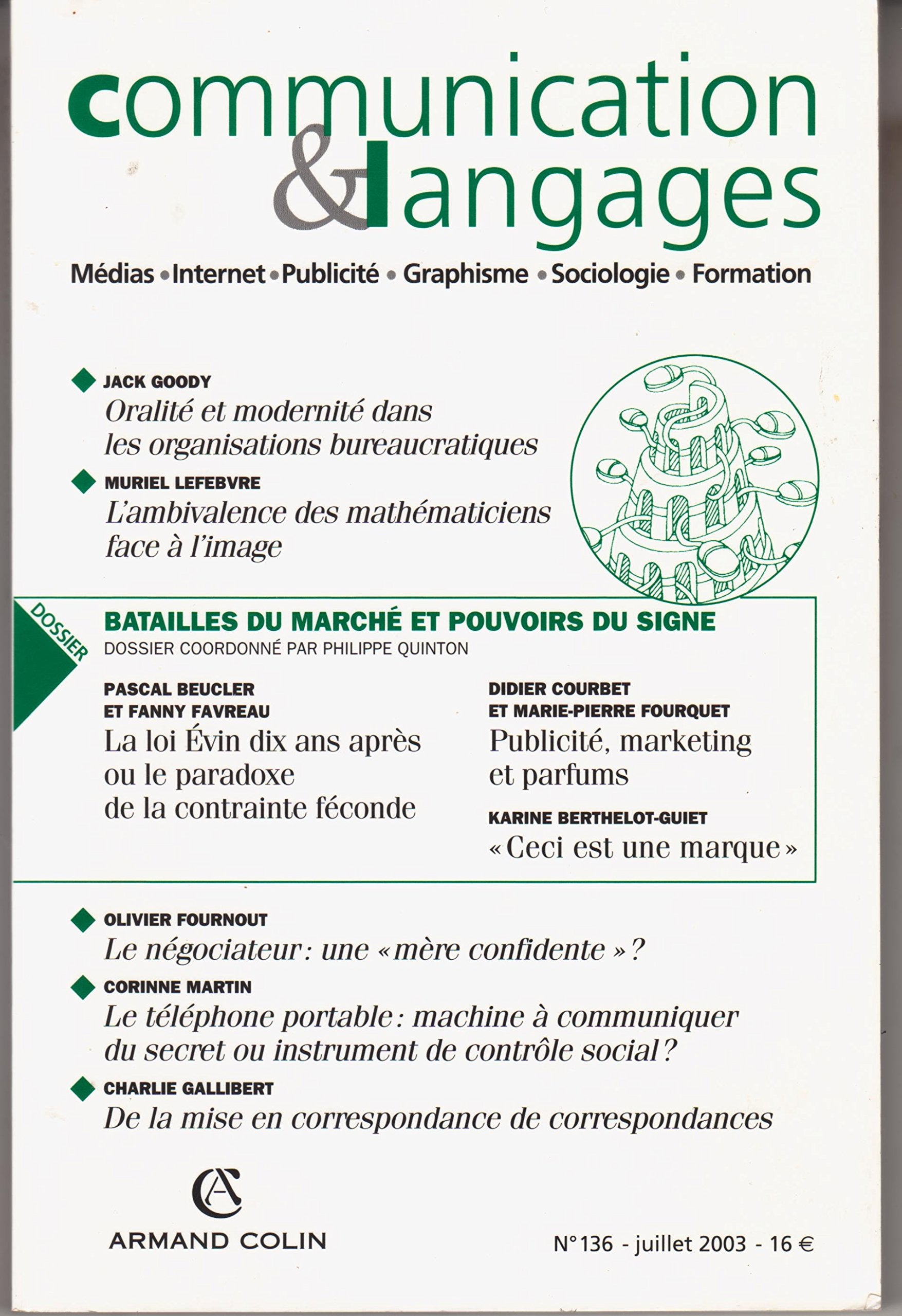 Communication & Langages 2/2003: Batailles du marché etpouvoirs du signe book