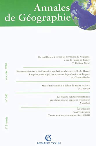 Annales de géographie - n° 640 (5/2004): Composantes spatiales, formes et processus géographiques des identités book