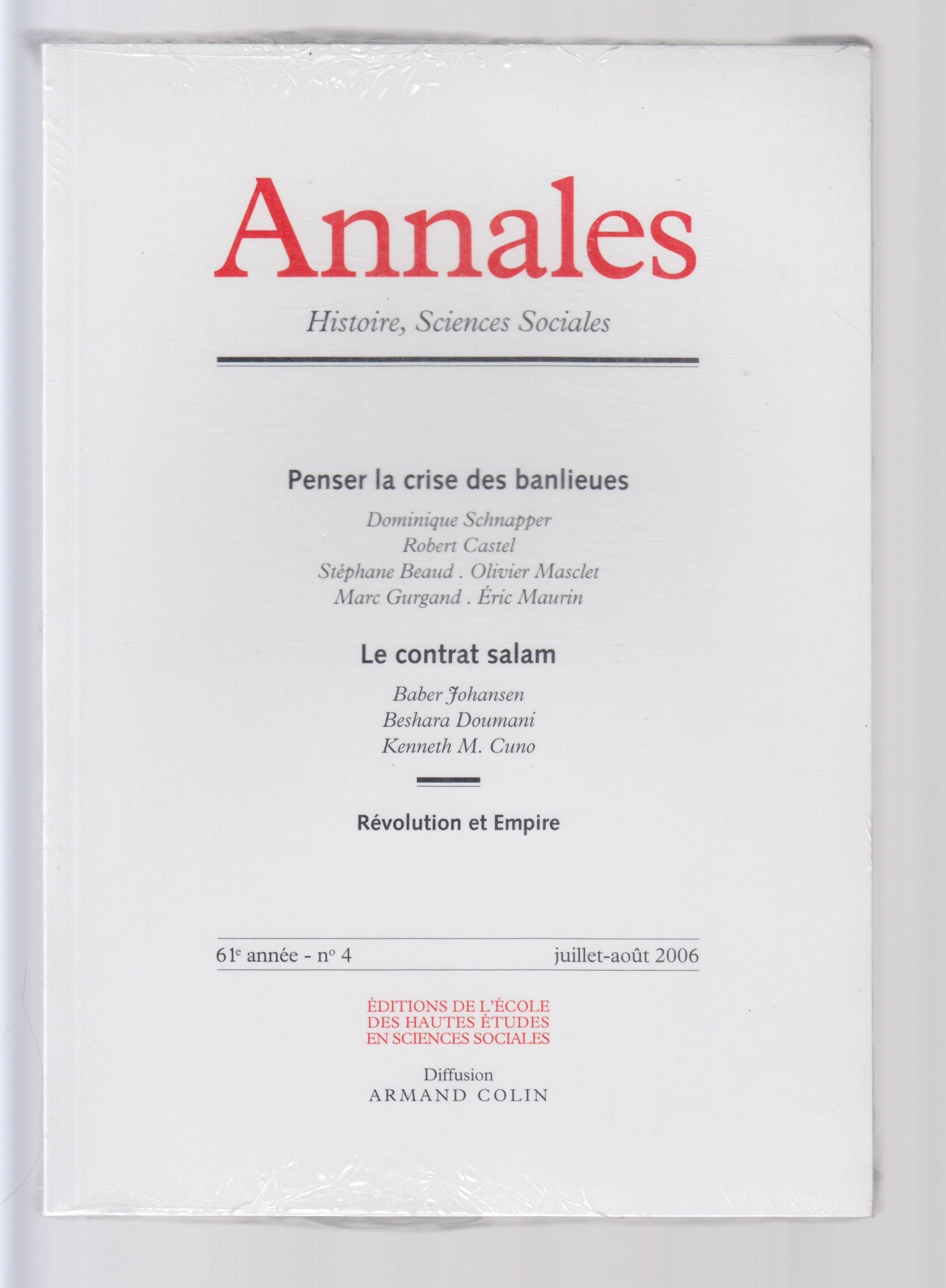 Annales. Histoire, Sciences sociales - vol 61 (4/2006): Penser la crise des banlieues . Le contrat salam book