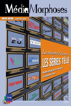 MédiaMorphoses, hors série, n° 3. Les raisons d'aimer les séries télé Books