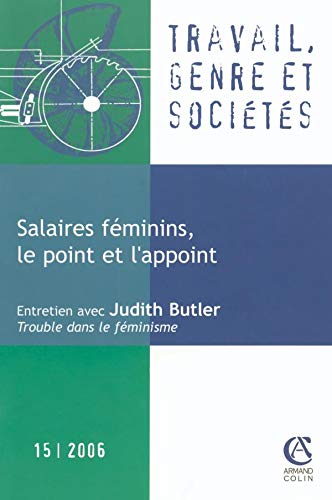 Travail, genre et sociétés 1/2006: Salaires féminins, le point et l'appoint book