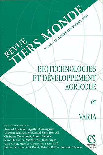 Revue Tiers Monde n° 188 (4/2006): Biotechnologies et biodiversité dans le Tiers-Monde book