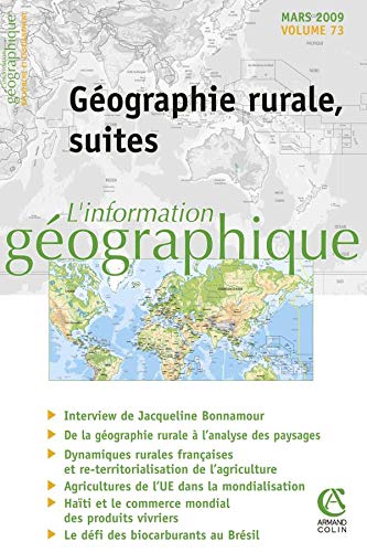 L'information géographique - Vol. 73 (1/2009 Géographie rurale, suites: Géographie rurale, suites book