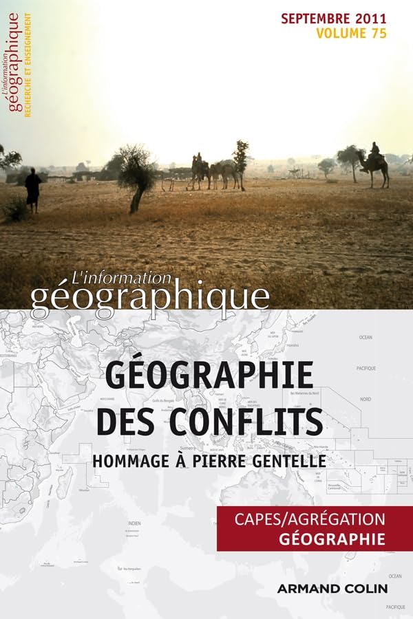 L'information géographique - Vol. 75 (3/2011) Géographie des conflits: Géographie des conflits book