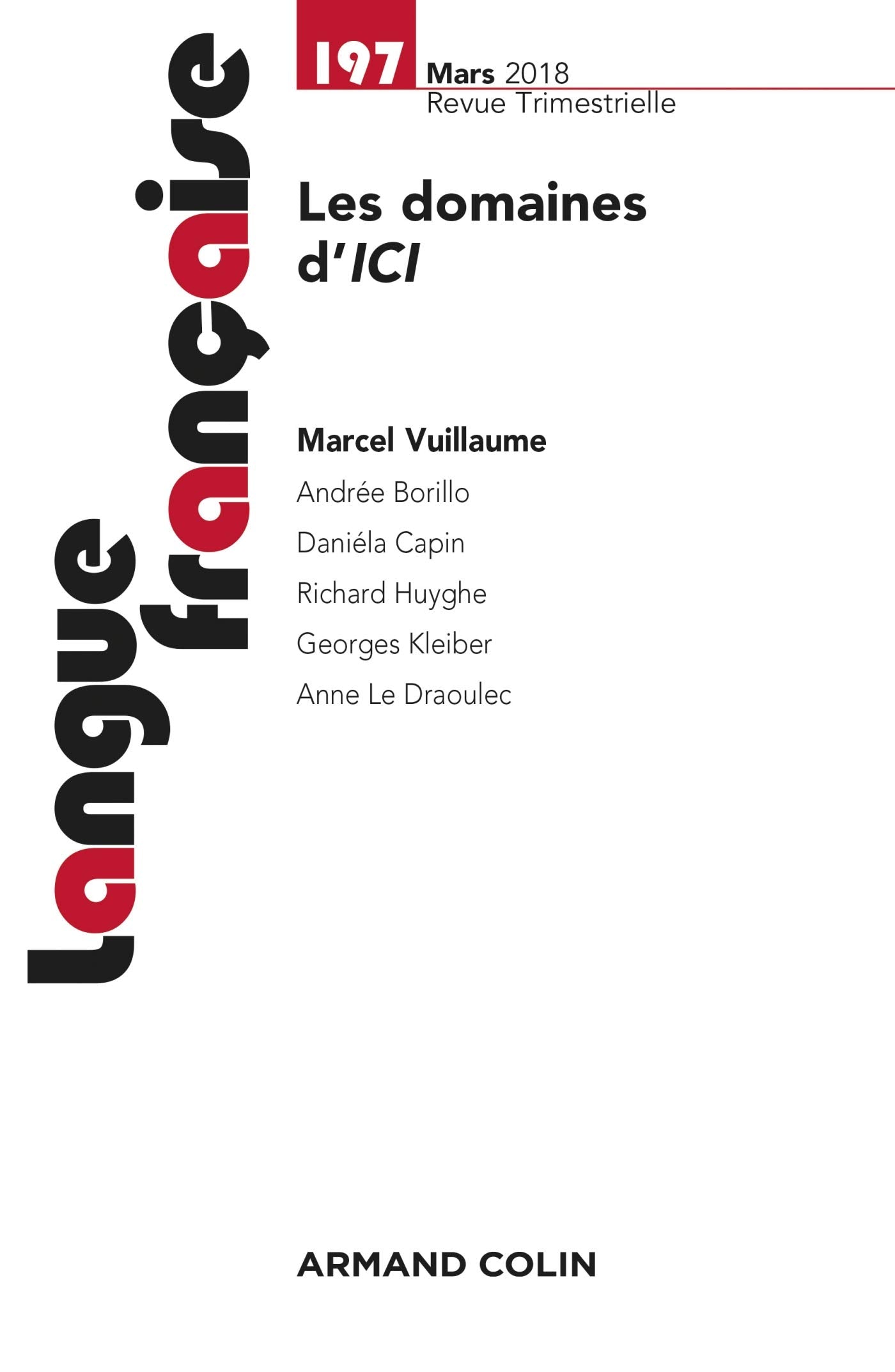 Langue française n° 197 (1/2018) Les domaines d'ICI: n° 197 (1/2018) Les domaines d'ICI book