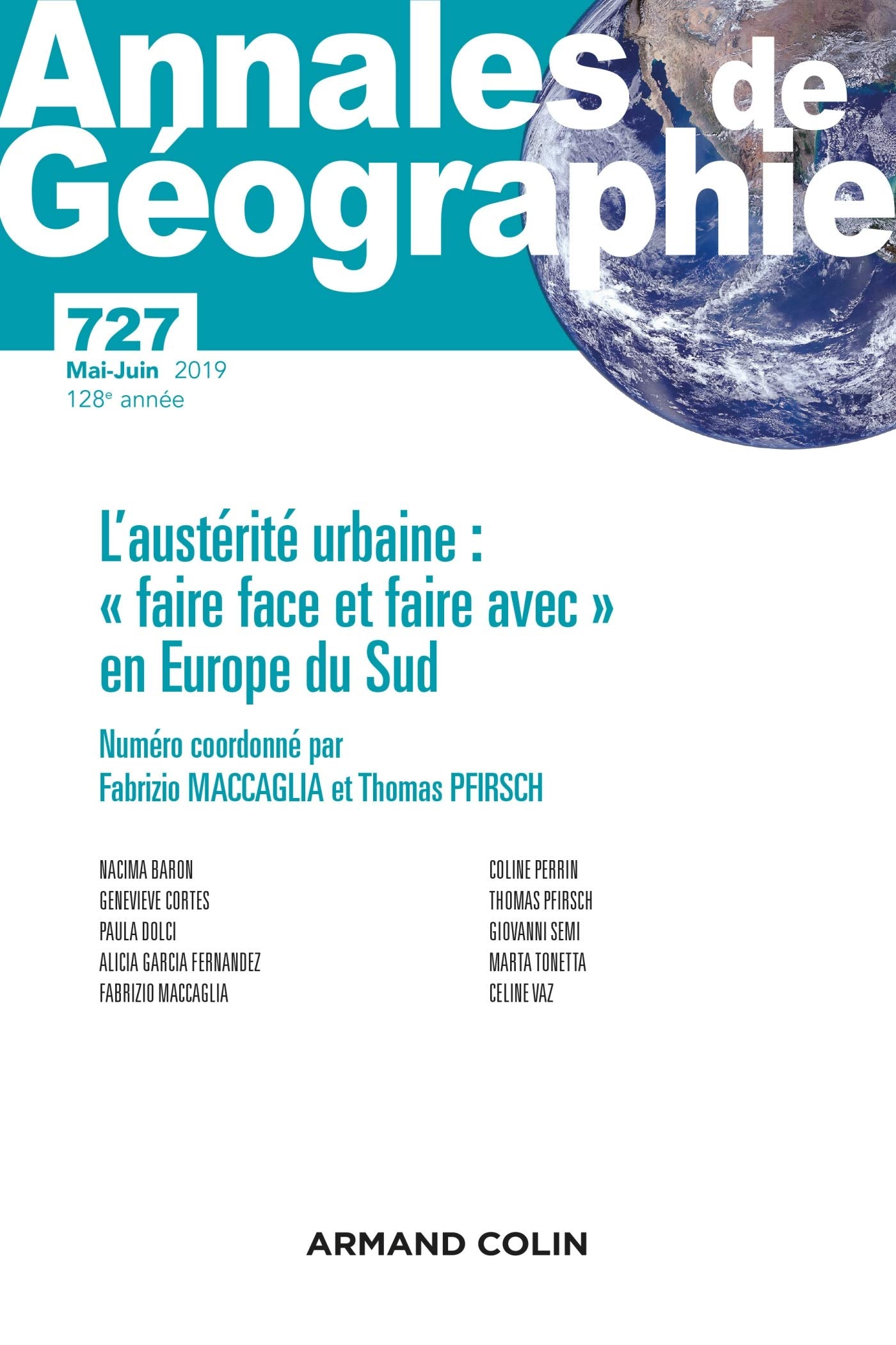 Annales de géographie - N°727 3 2019 L'austérité urbaine : « faire face et faire avec » en Europe du: N°727 3 2019 L'austérité urbaine : « faire face et faire avec » en Europe du Sud book
