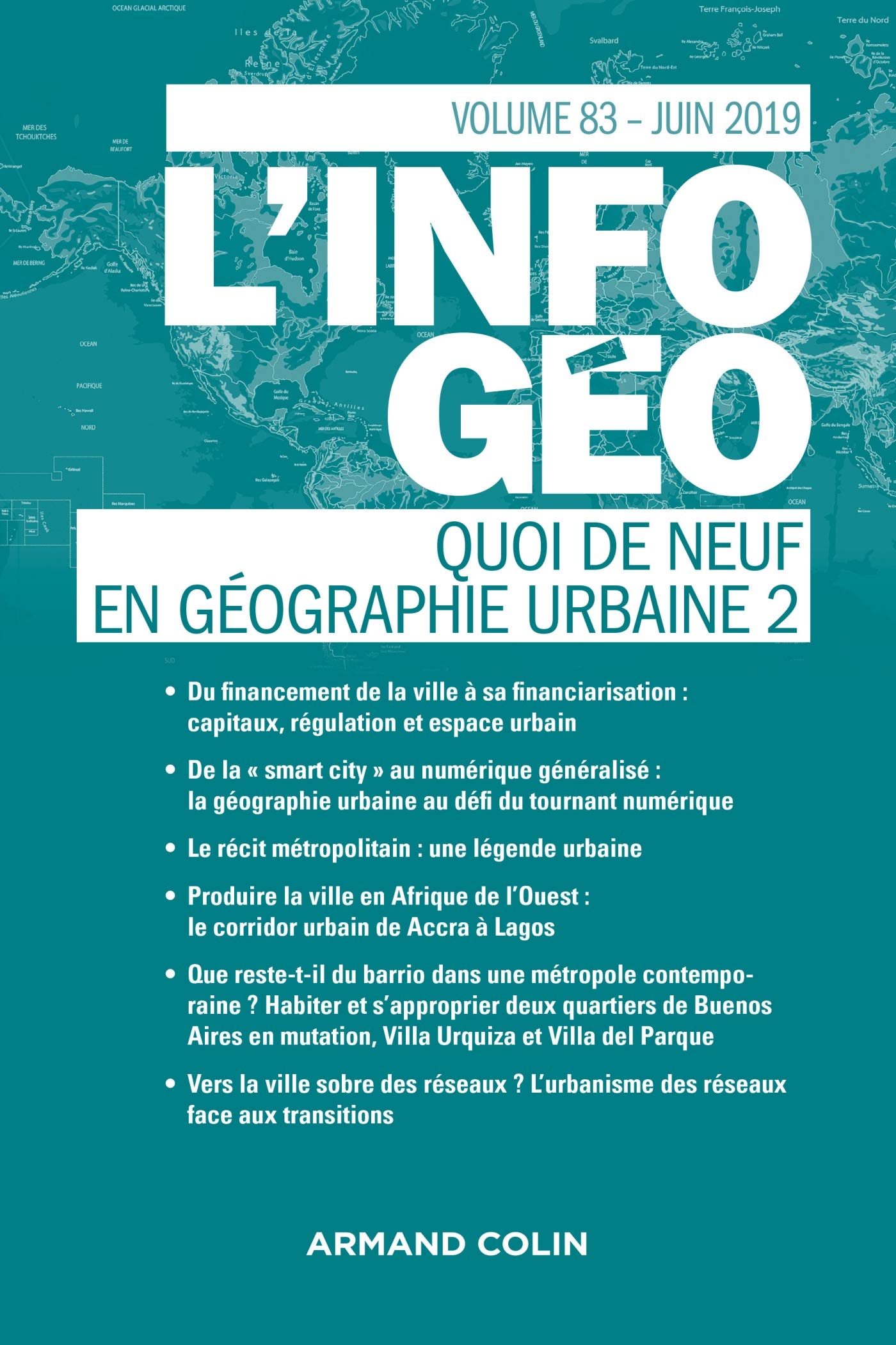 L'Information géographique (2/2019) Quoi de neuf en géographie urbaine (2): (2/2019) Quoi de neuf en géographie urbaine (2) book