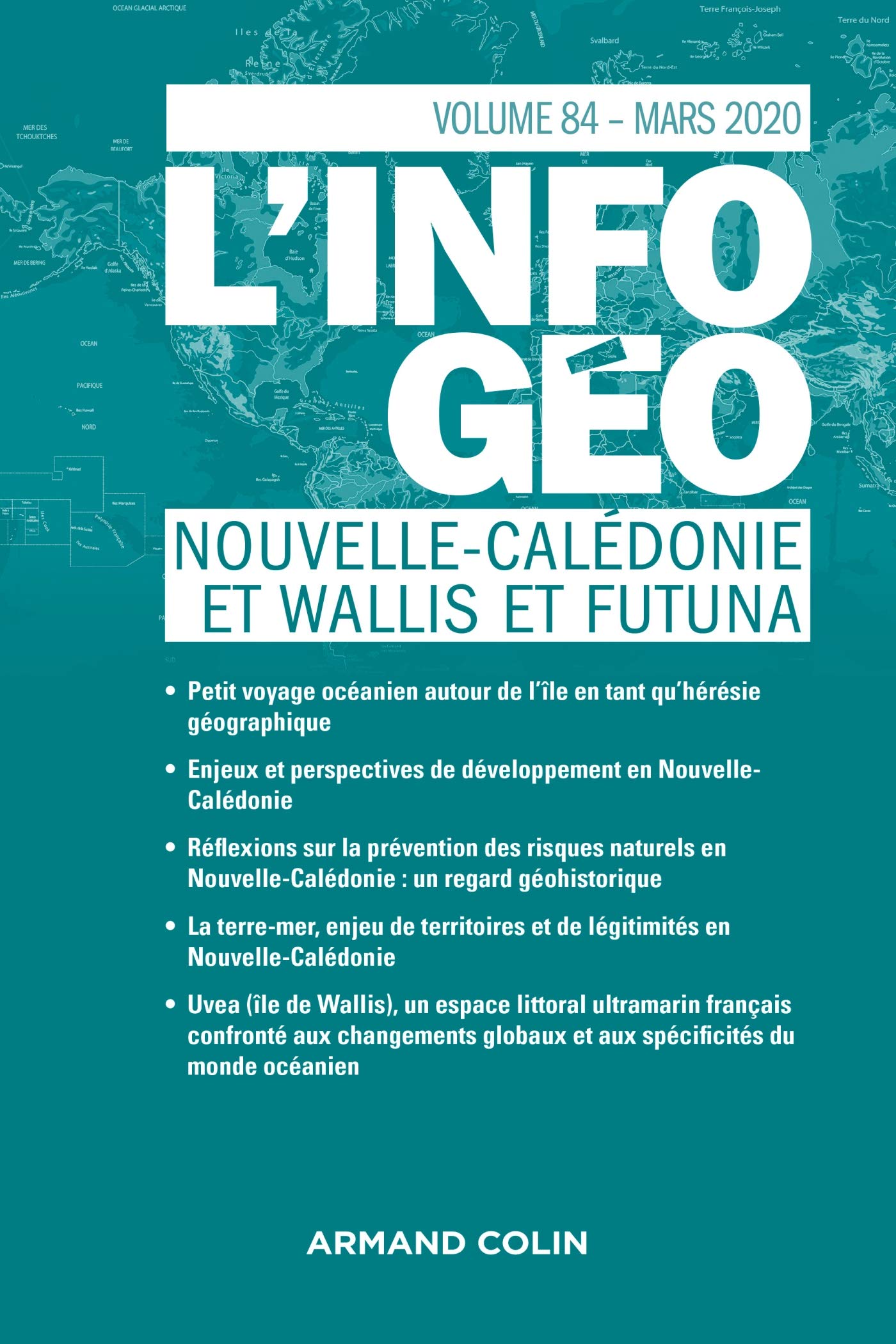 L'information géographique - n°1/2020 NOUVELLE-CALÉDONIE ET WALLIS ET FUTUNA: n°1/2020 NOUVELLE-CALÉDONIE ET WALLIS ET FUTUNA book