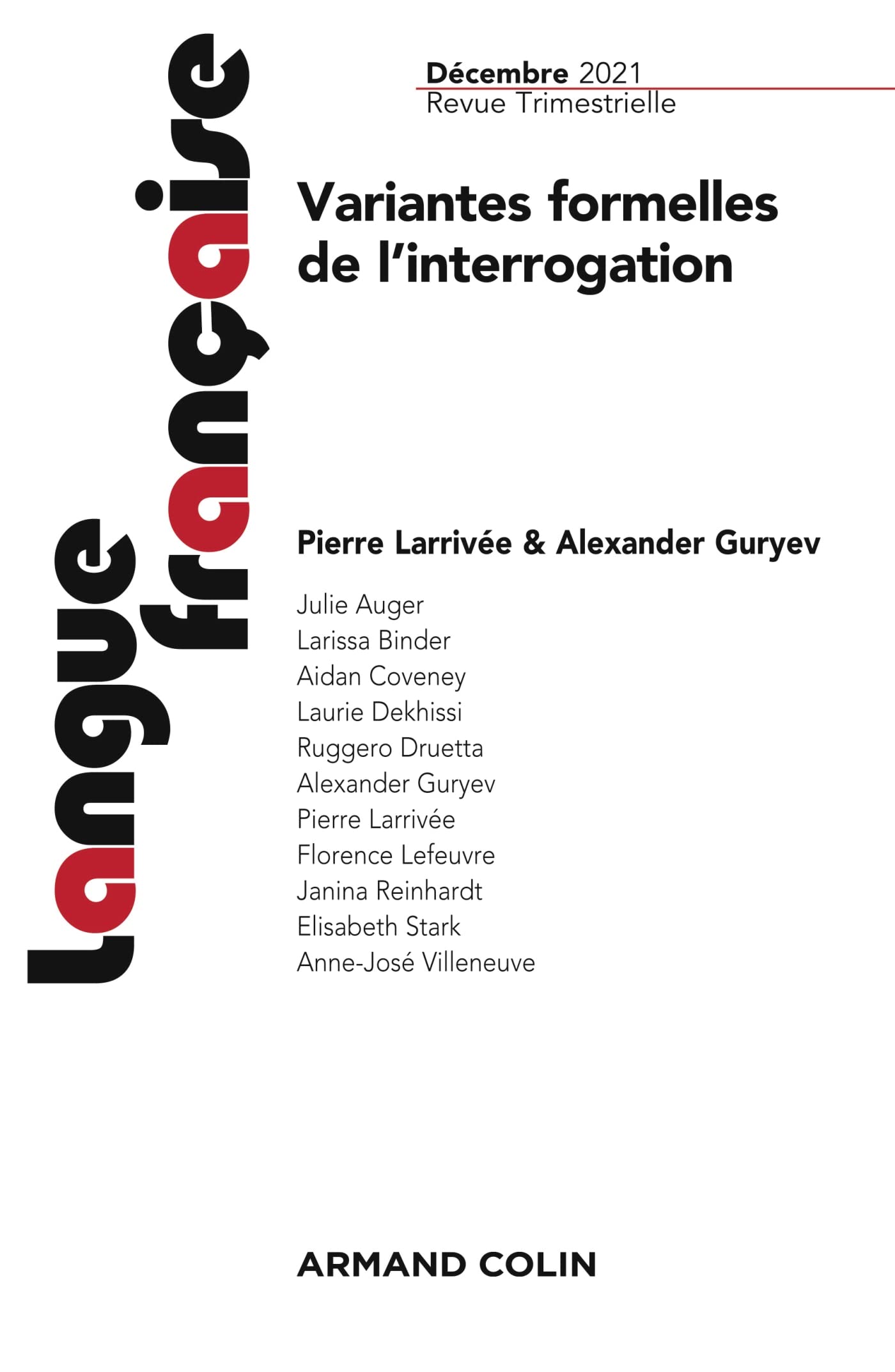 Langue française Nº212 4/2021 Variantes formelles de l'interrogation: Nº212 4/2021 book