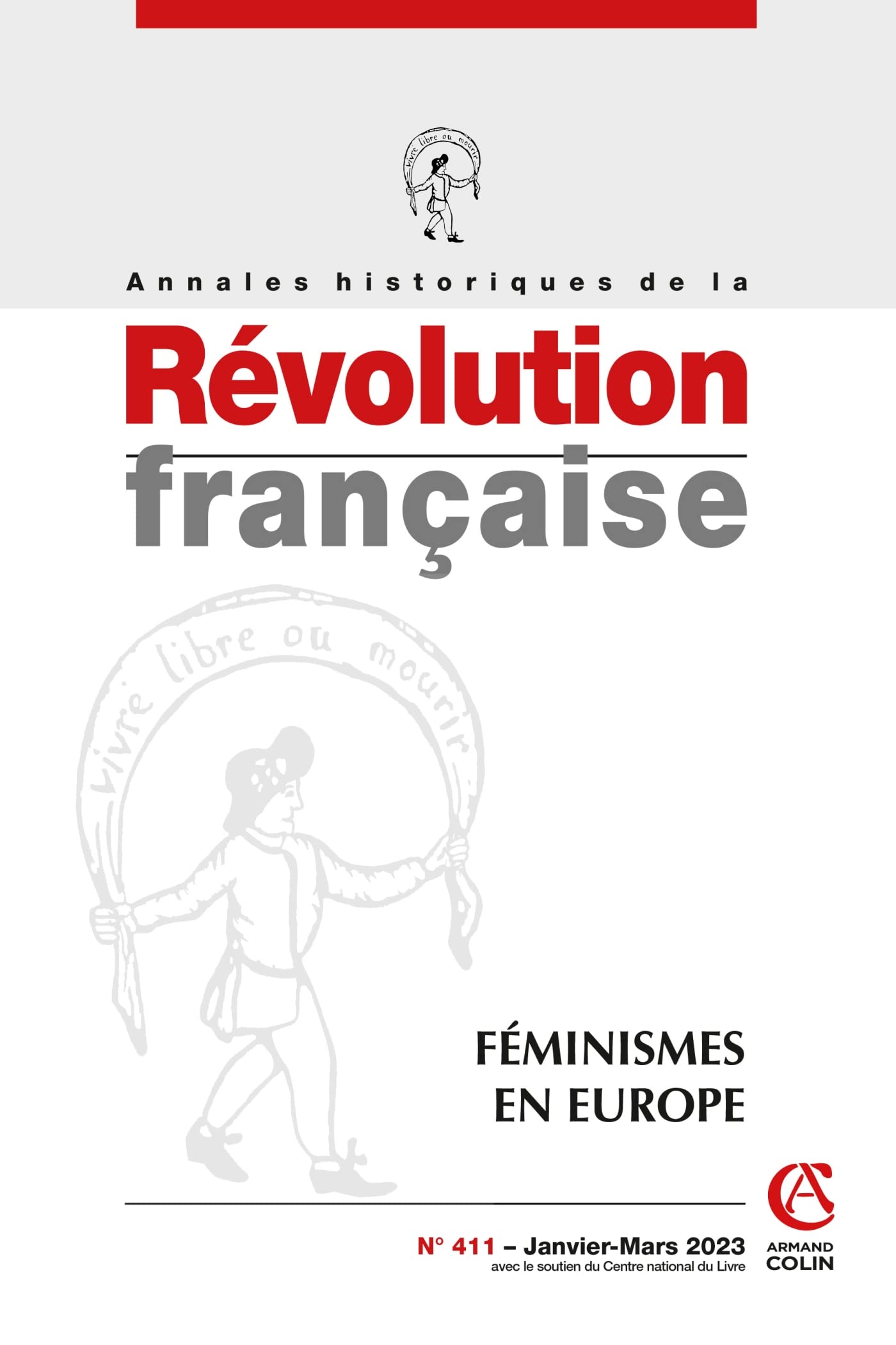 Annales historiques de la Révolution française Nº411 1/2023: Féminismes en Europe book