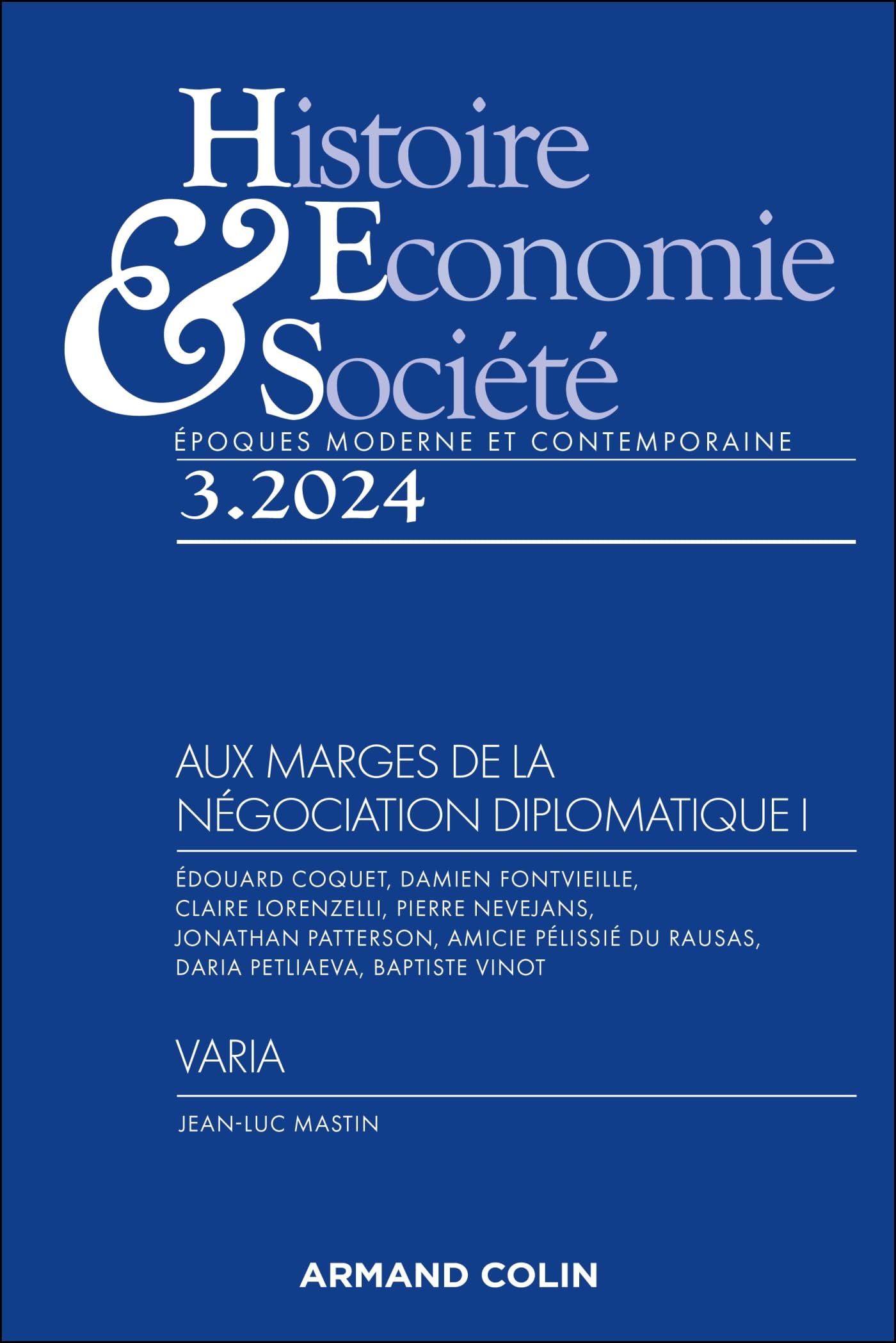 Histoire, Economie et Société 3/2024: Aux marges de la négociation diplomatique I book