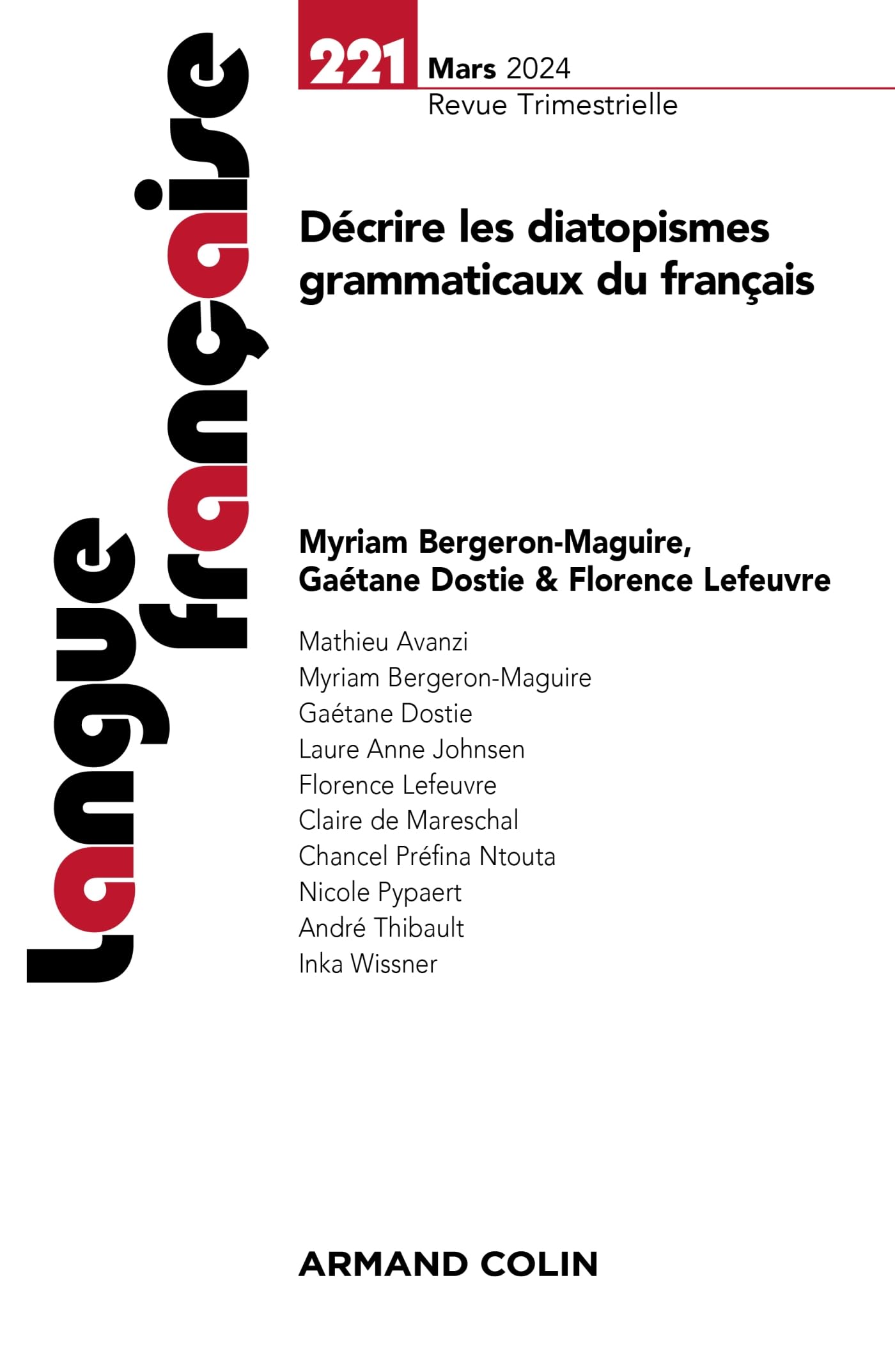Langue française Nº221 1/2024: Décrire les diatopismes grammaticaux du français book