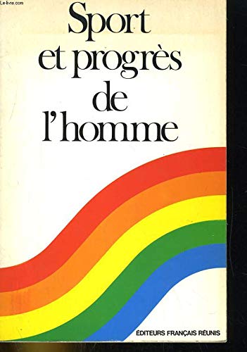 Sport et progrès de l'homme book
