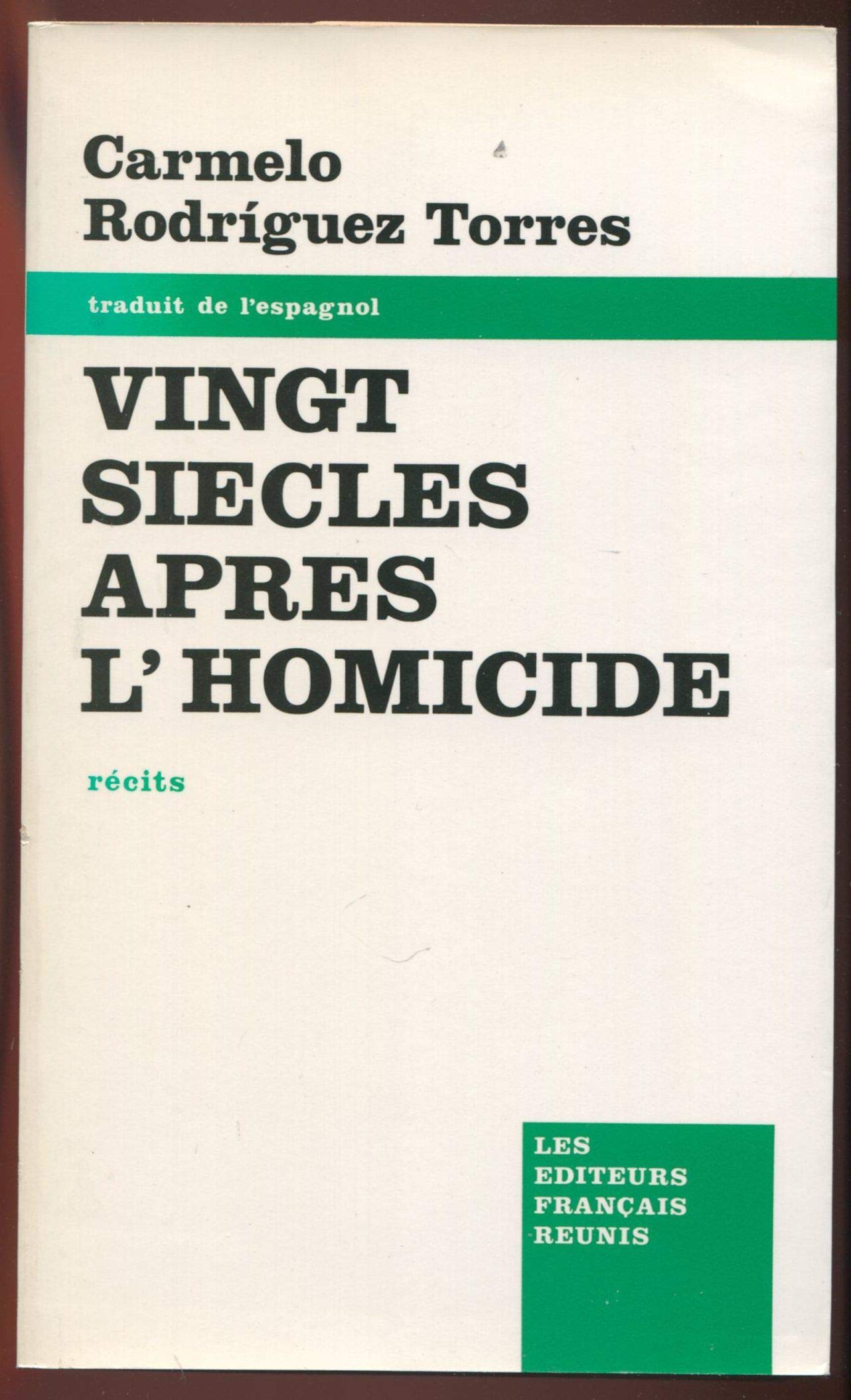 Vingt siècles après l'homicide Suivi de Cinq contes nègres book