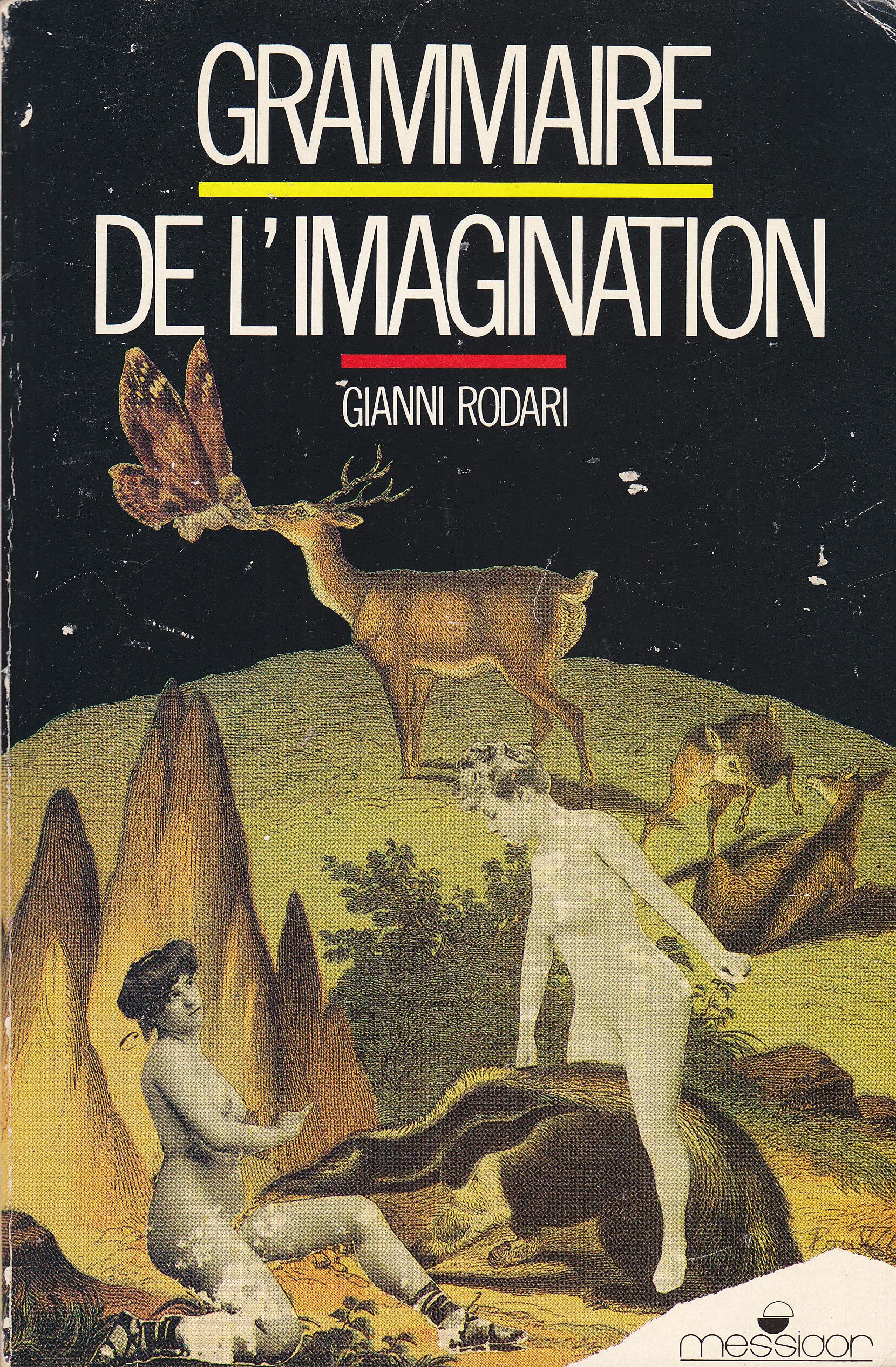 Grammaire de l'imagination : introduction a l'art d'inventer des histoires book