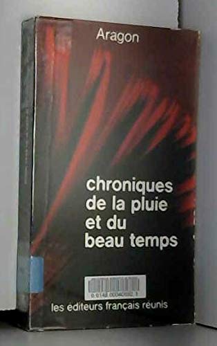 Chroniques de la pluie et du beau temps, précédé de "Chroniques du Bel Canto" book