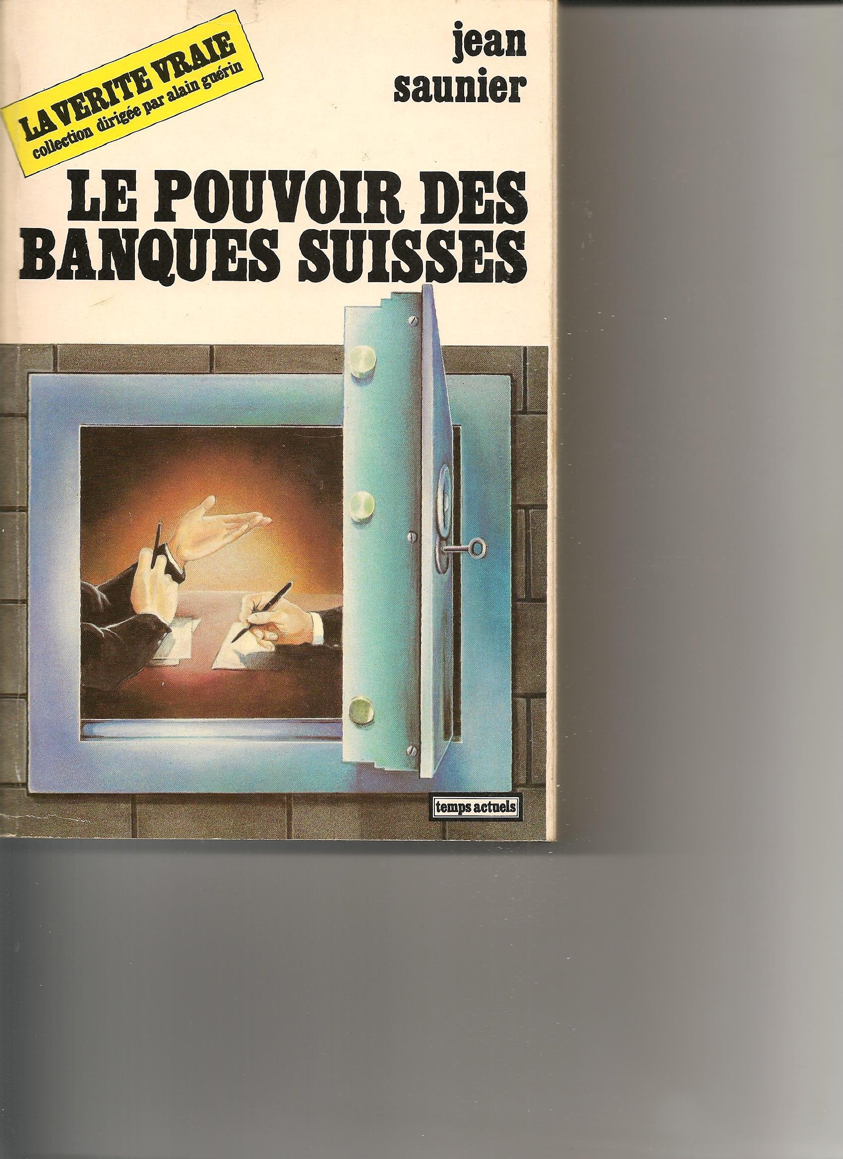 Le Pouvoir des banques suisses Books
