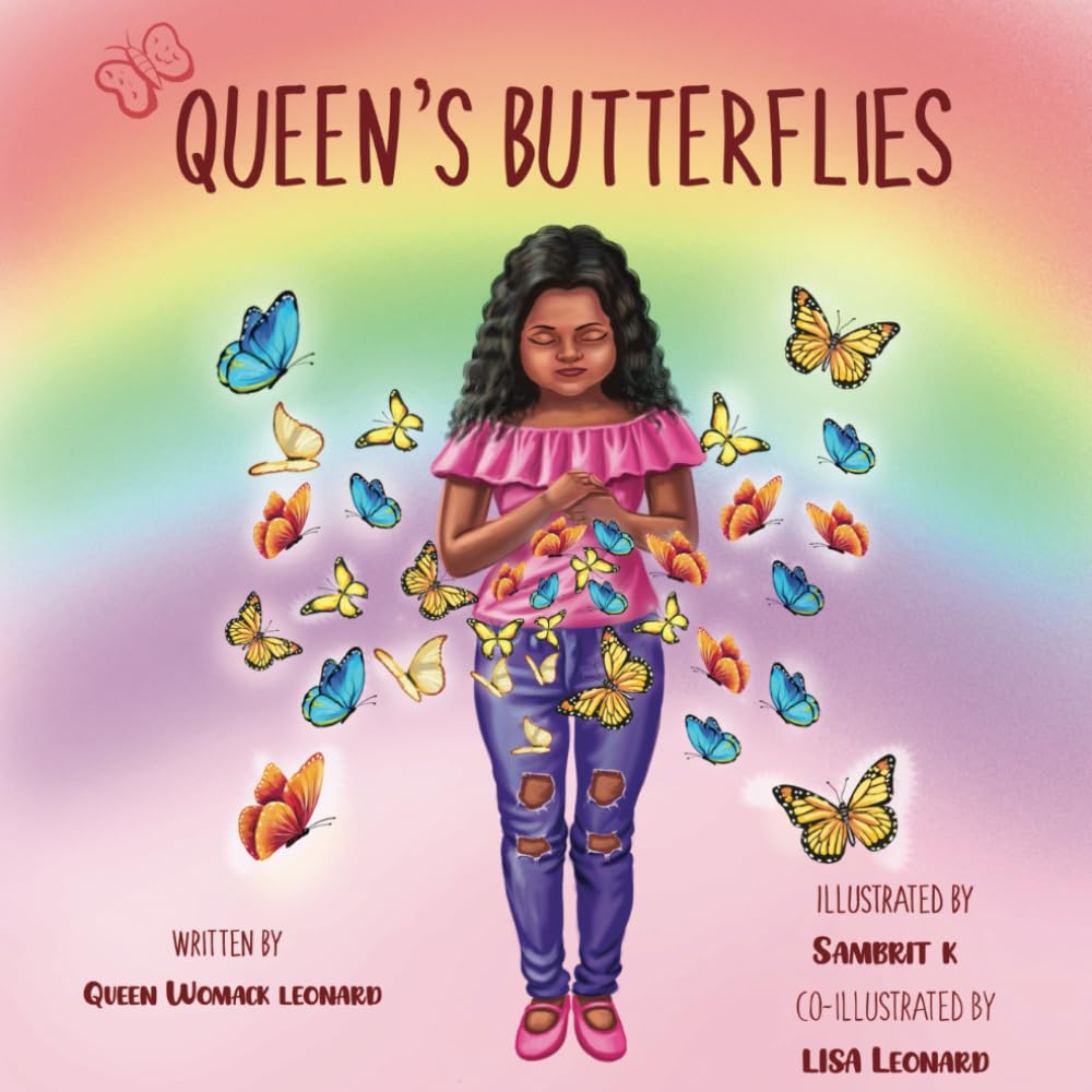Queen's Butterflies: A children's book about the first day of school, feeling nervous, and making new friends Non-fiction