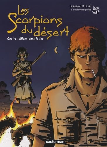 Les scorpions du désert: Quatre cailloux dans le feu (5) Manga