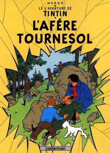 L' Affaire Tournesol: En gruérien Manga