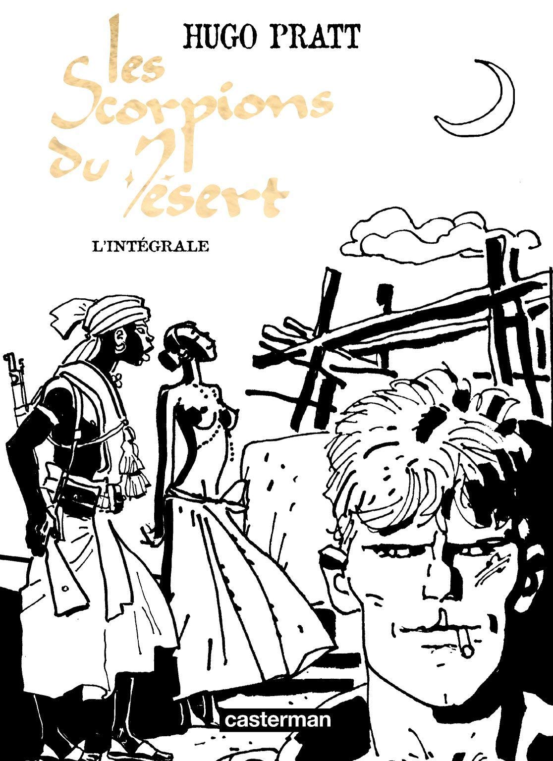 Les Scorpions du désert: Intégrale noir et blanc Manga