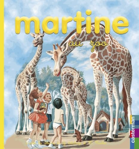 Martine au zoo: MES PREMIERS MARTINE book