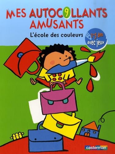 mes autocollants amusants t9 l'ecole des couleurs: 3-5 ANS AVEC JEUX book