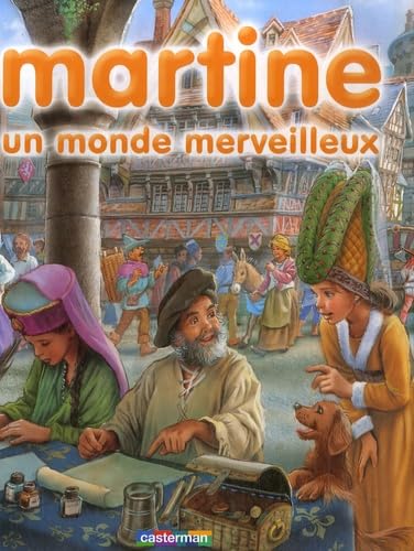 MARTINE UN MONDE MERVEILLEUX T10 book