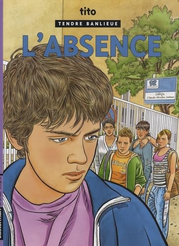Tendre banlieue T19 L'absence book