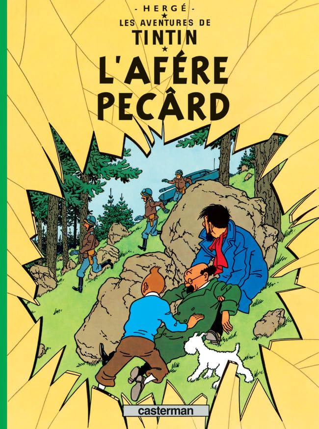 Les aventures de Tintin: L'afére Pecârd: Edition en arpitan book