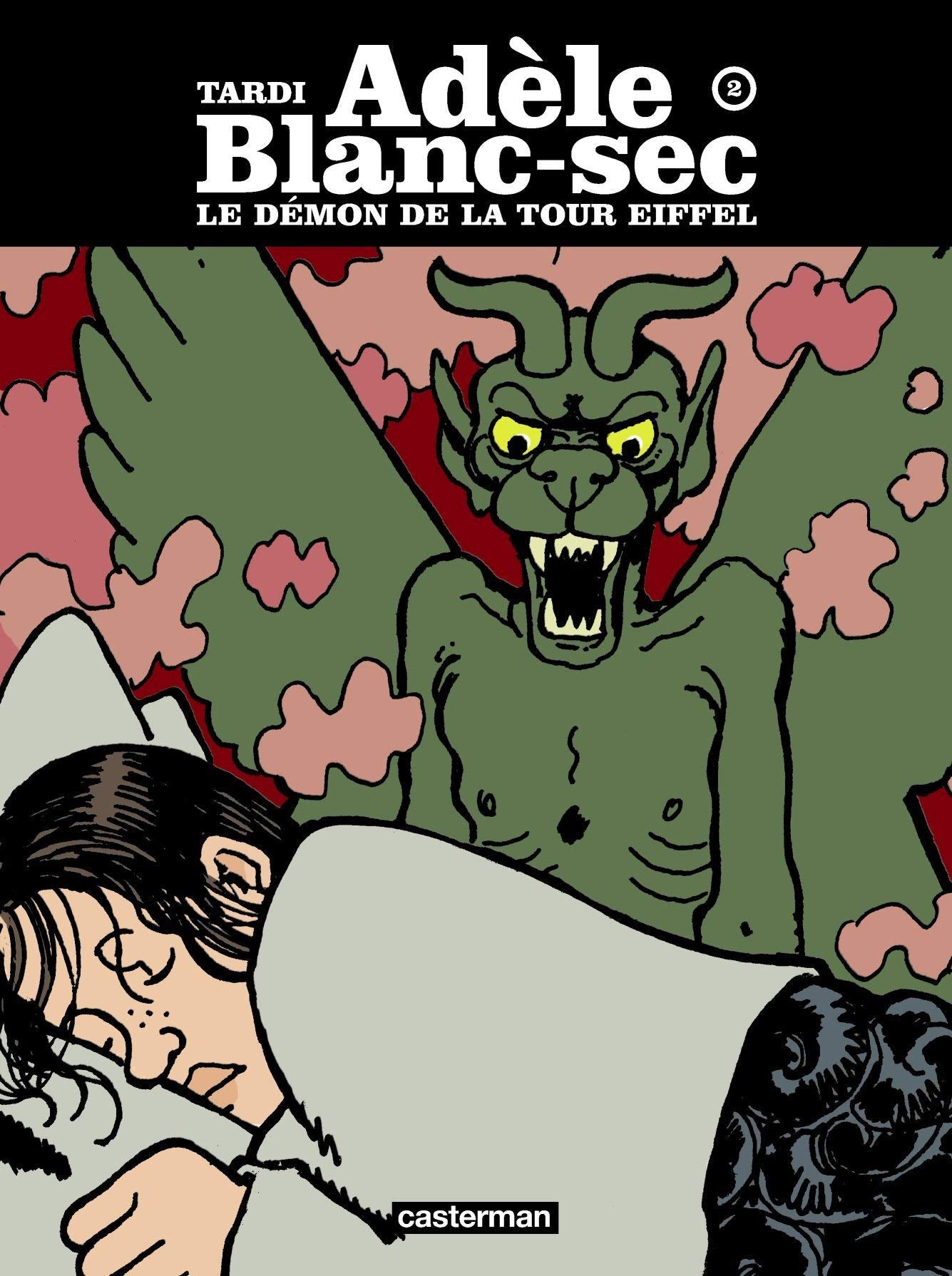 Adele Blanc-Sec 2/Le Demon De La Tour Eiffel Manga