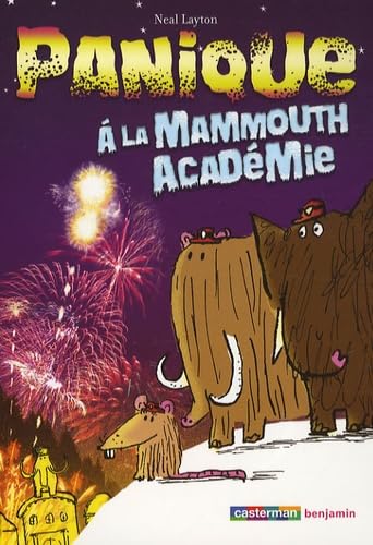 Panique à la Mammouth Academie book