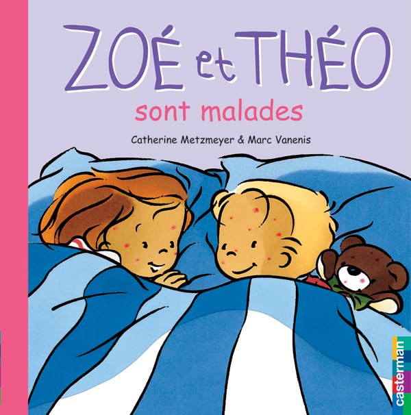 Zoé et Théo sont malades book