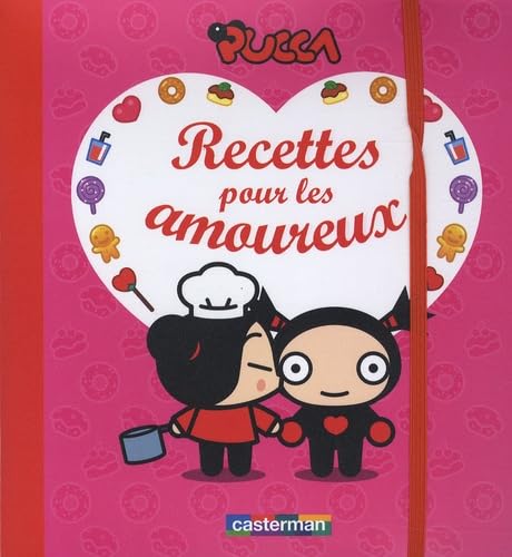 PUCCA - RECETTES POUR LES AMOUREUX book