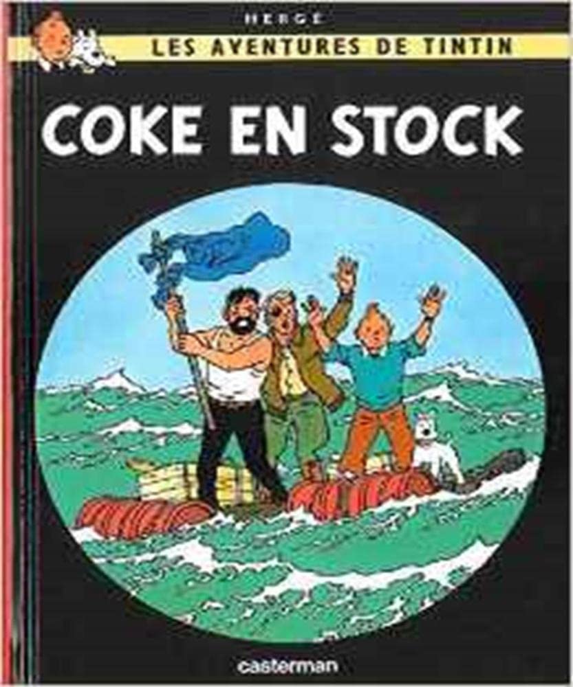 Coke en stock: Les Aventures de Tintin (Tintin, 19) Contemporary literature