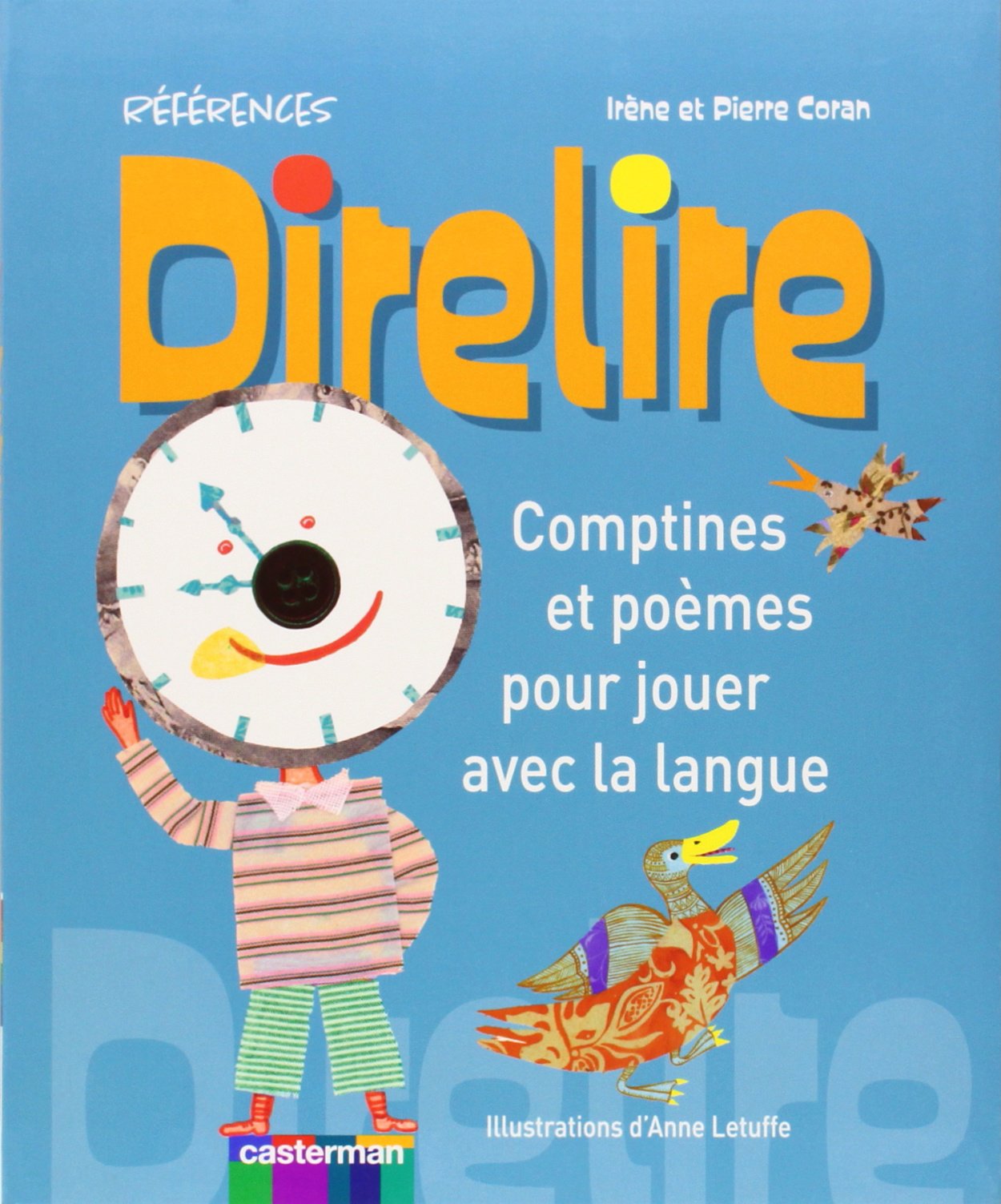 Comptines et poèmes pour jouer avec la langue: Direlire book