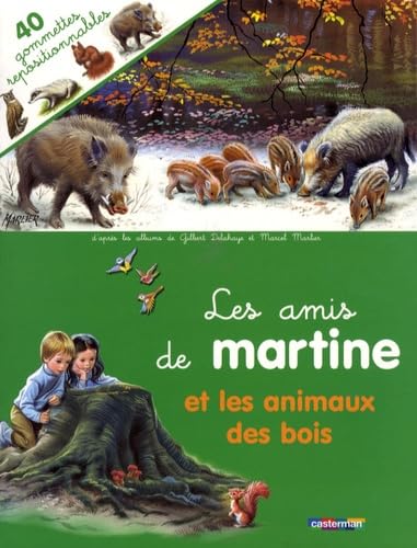 GOMMETTES MARTINE T28 LES ANIMAUX DES BOIS book