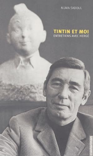 Tintin et moi: ENTRETIENS AVEC HERGE Manga