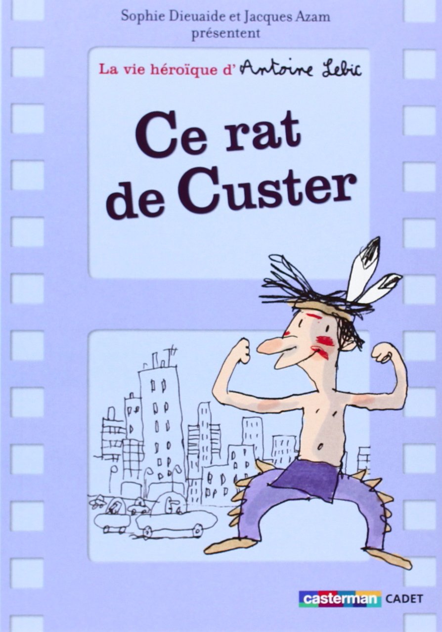 Product Image: Ce rat de Custer