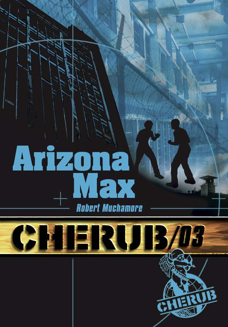 Cherub 3/Arizona Max Action & Adventure