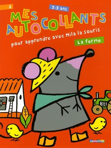 Mes autocollants pour apprendre avec Mila la souris: La ferme Books