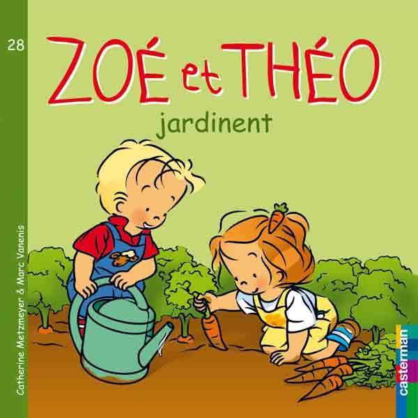 Zoé et Théo jardinent Children's books