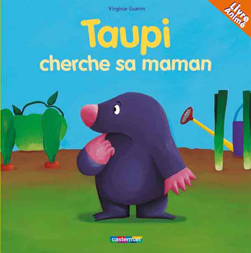 TAUPI CHERCHE SA MAMAN: LIVRE ANIME Children's books