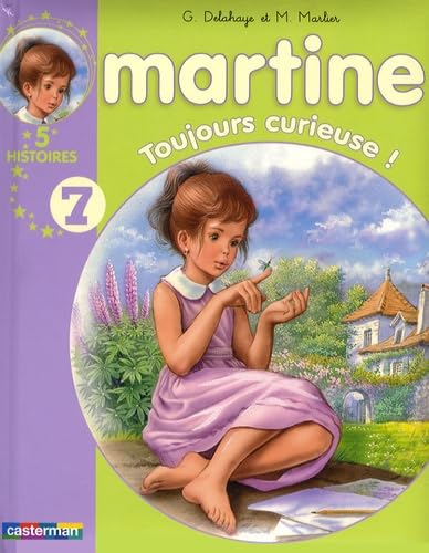 Les Recueils De Martine: Toujours Curieuse ! Classics