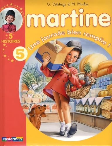 Les Recueils De Martine: Une Journee Bien Remplie ! Classics