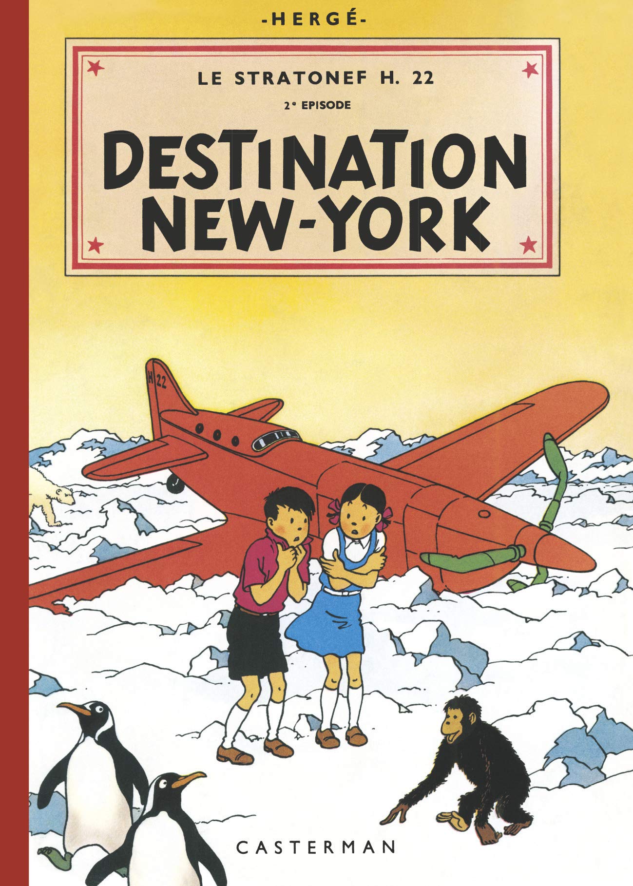 Jo & Zette - Destination New-York: Le stratonef H.22 - 2e épisode-Fac-similé couleurs (4) book