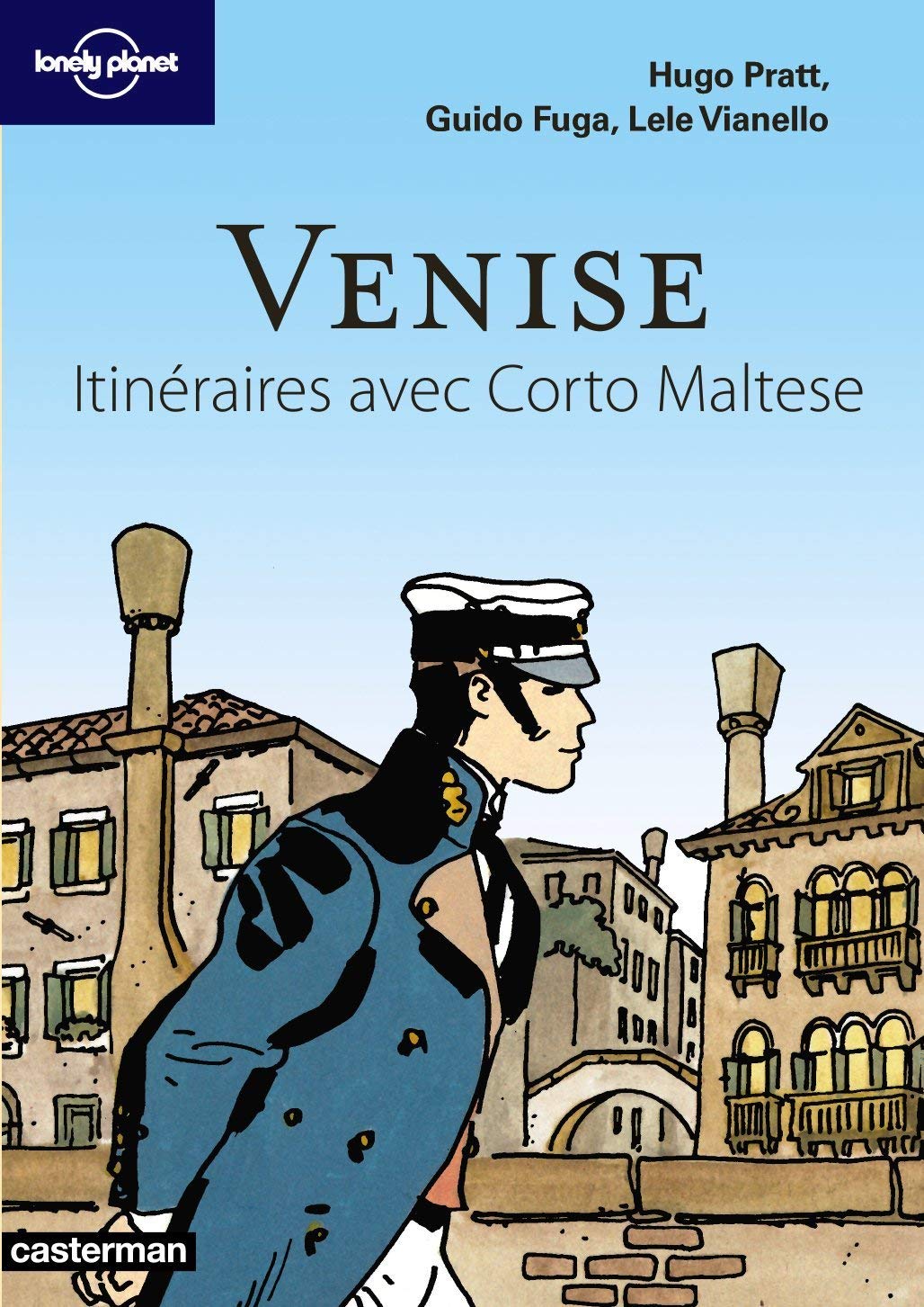 Venise: Itinéraires avec Corto Maltese book