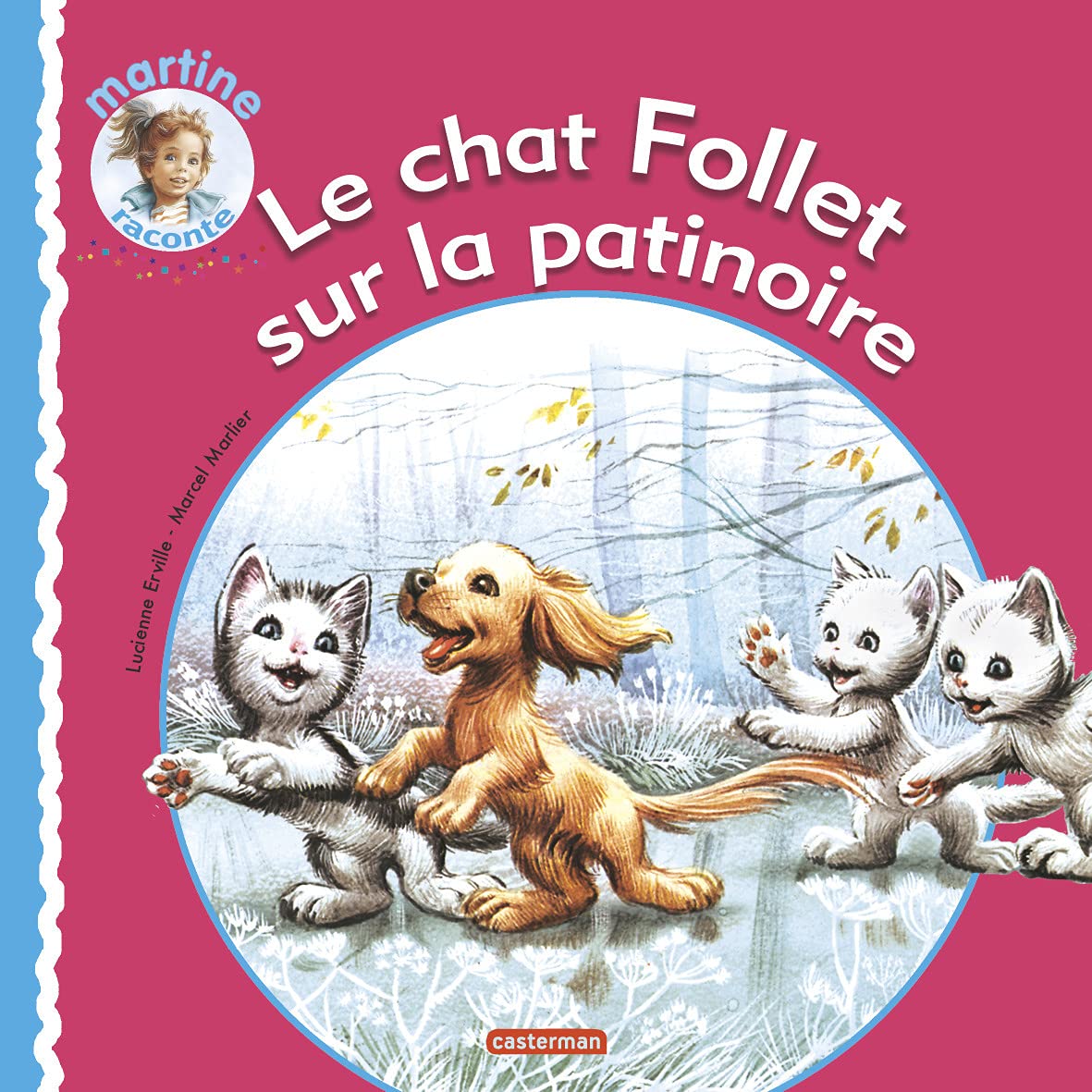 Le Chat Follet Sur LA Patinoire Contemporary literature